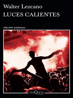 cover image of Luces calientes